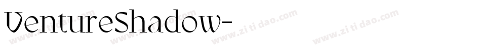 VentureShadow字体转换