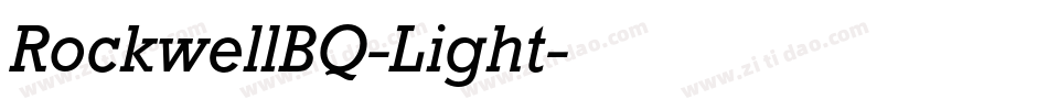 RockwellBQ-Light字体转换