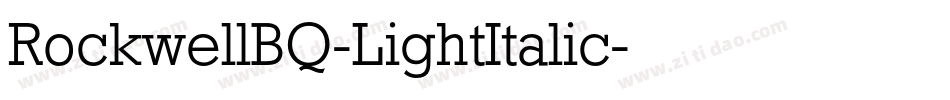 RockwellBQ-LightItalic字体转换