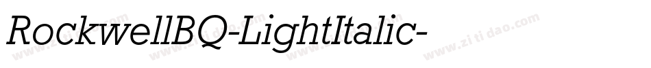 RockwellBQ-LightItalic字体转换