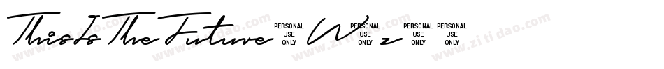 ThisIsTheFuture-W1z9字体转换