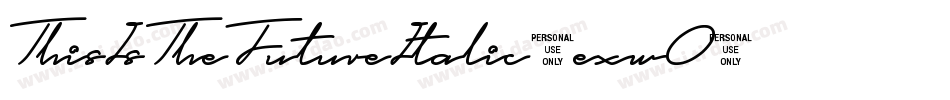 ThisIsTheFutureItalic-exwO字体转换