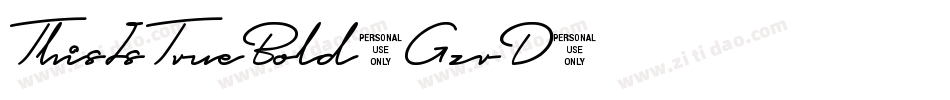 ThisIsTrueBold-GzrD字体转换