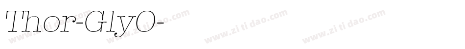 Thor-GlyO字体转换