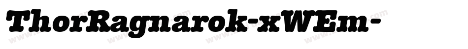 ThorRagnarok-xWEm字体转换