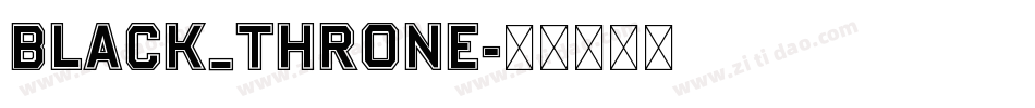 Black_Throne字体转换