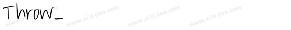 Throw字体转换