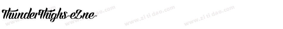 ThunderThighs-eZne字体转换