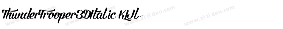 ThunderTrooper3DItalic-KLJl字体转换