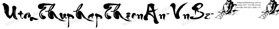 UtmThuphapThienAn-VnBz字体转换