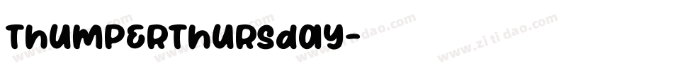 ThumperThursday字体转换