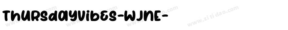 ThursdayVibes-WjnE字体转换