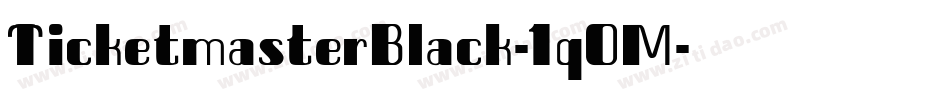 TicketmasterBlack-1qOM字体转换