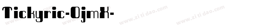 Tickyric-0jmX字体转换
