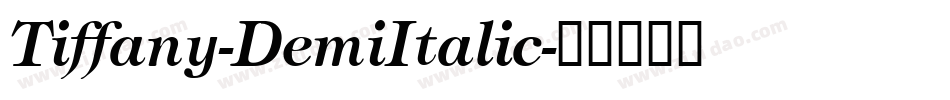 Tiffany-DemiItalic字体转换