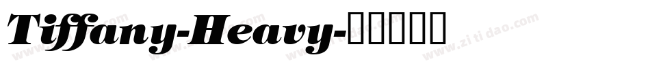 Tiffany-Heavy字体转换