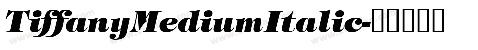TiffanyMediumItalic字体转换