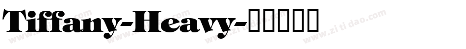 Tiffany-Heavy字体转换