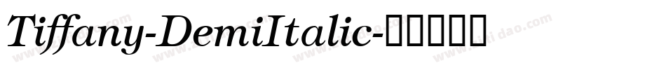 Tiffany-DemiItalic字体转换