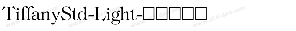 TiffanyStd-Light字体转换