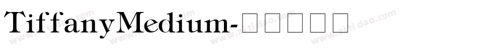TiffanyMedium字体转换