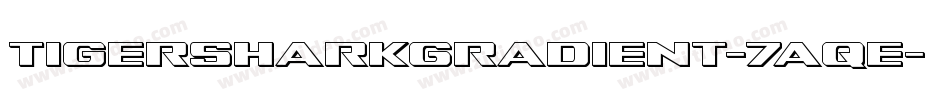 TigersharkGradient-7aqE字体转换