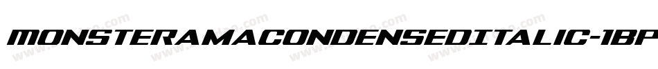 MonsteramaCondensedItalic-1Bpj字体转换
