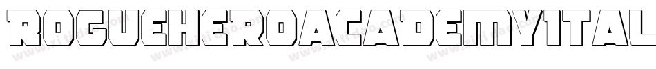 RogueHeroAcademyItalic-vmmwO字体转换