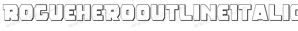 RogueHeroOutlineItalic-8MM9z字体转换