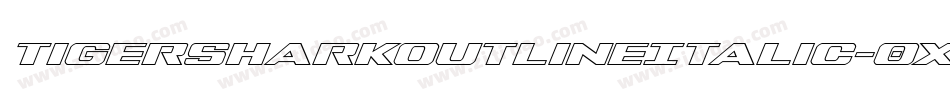 TigersharkOutlineItalic-0Xqr字体转换