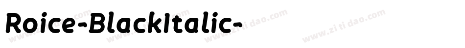 Roice-BlackItalic字体转换