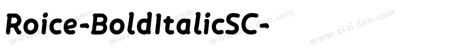 Roice-BoldItalicSC字体转换