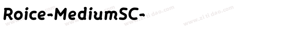 Roice-MediumSC字体转换
