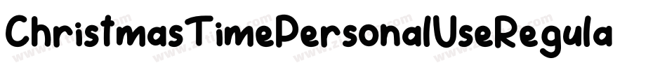 ChristmasTimePersonalUseRegular-adB9字体转换
