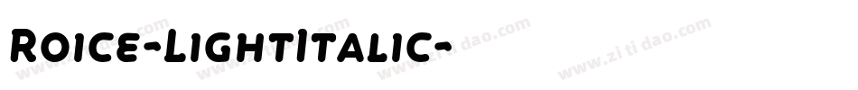 Roice-LightItalic字体转换