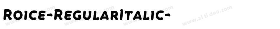 Roice-RegularItalic字体转换