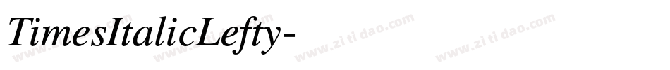 TimesItalicLefty字体转换