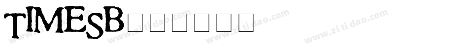 TIMESB字体转换