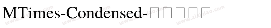 MTimes-Condensed字体转换