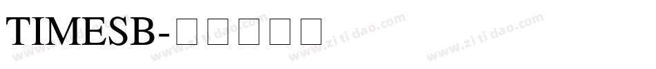 TIMESB字体转换