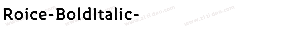 Roice-BoldItalic字体转换