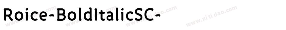Roice-BoldItalicSC字体转换