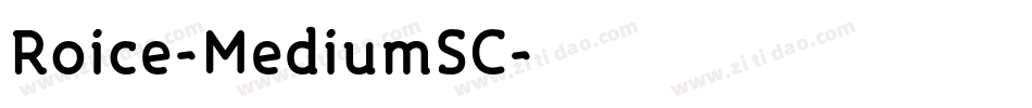 Roice-MediumSC字体转换