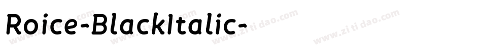 Roice-BlackItalic字体转换
