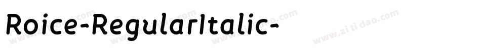 Roice-RegularItalic字体转换