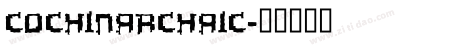 CochinArchaic字体转换