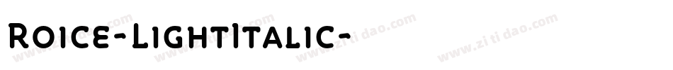 Roice-LightItalic字体转换