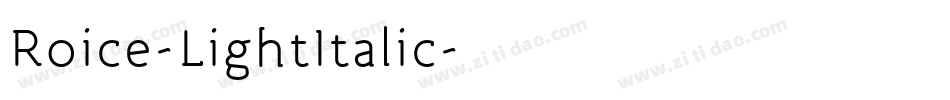 Roice-LightItalic字体转换