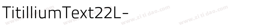 TitilliumText22L字体转换