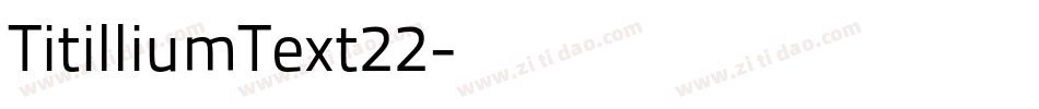 TitilliumText22字体转换
